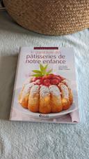 Le grand livre des pâtisseries de notre enfance