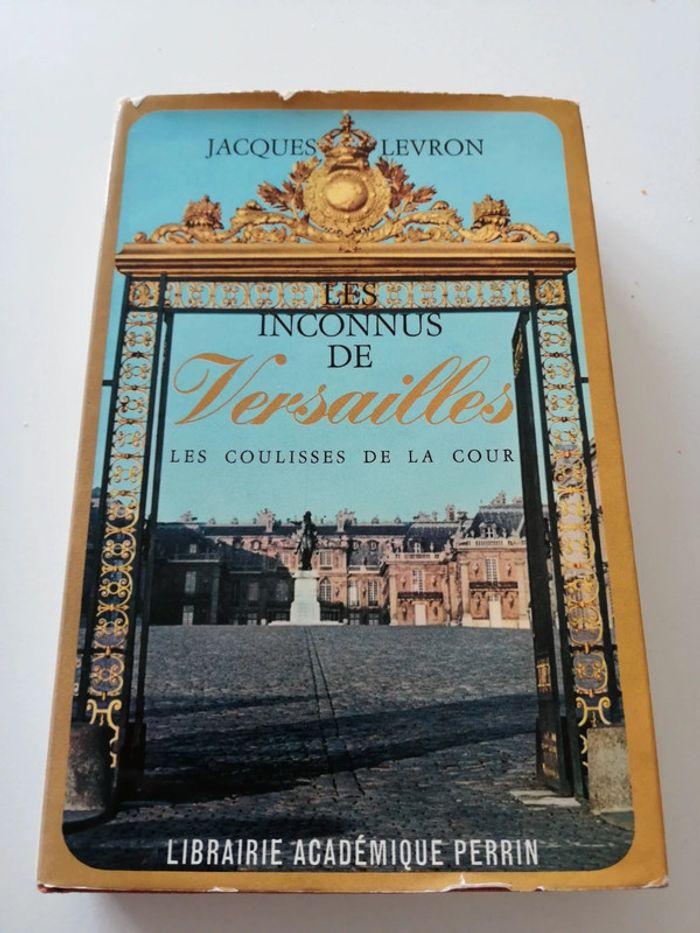 les inconnus de Versailles Jacques LEVRON - photo numéro 1