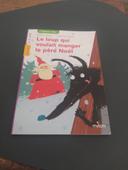 Le loup qui voulait manger le père Noël