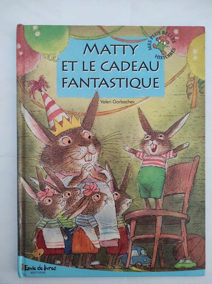 Livre Matty et le cadeau fantastique - photo numéro 1