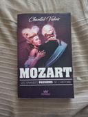 Mozart les grandes passions de l'histoire