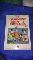 Le grand livre des petits bricolages