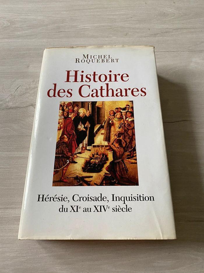 Histoire des Cathares. Hérésie, Croisade, Inquisition, du XIe au XIVe siècle - photo numéro 1