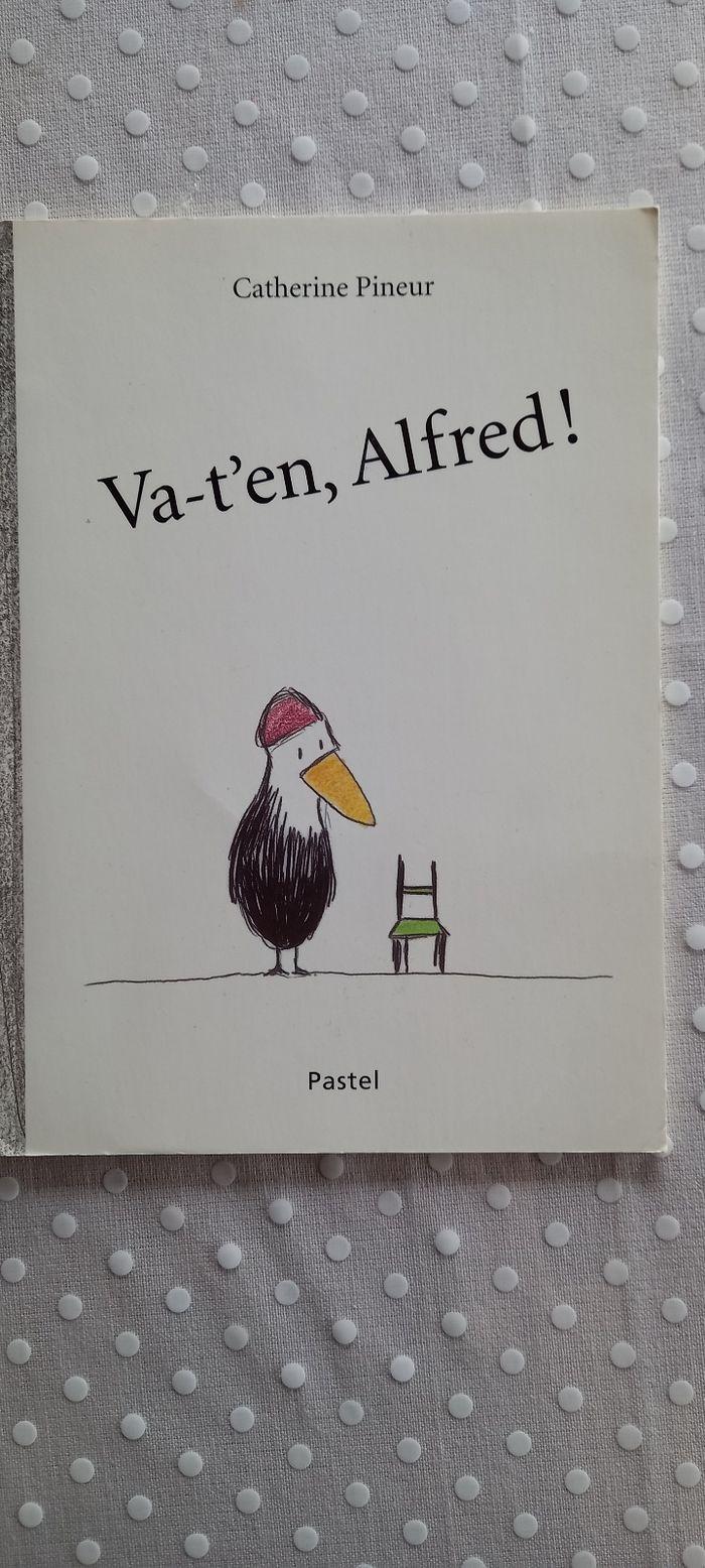 Livre Va-t'en, Alfred - photo numéro 1