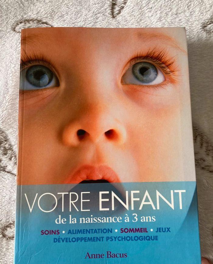 Livre votre enfant de la naissance à 3 ans - photo numéro 1