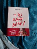 Livre t'es bonne bébé de Juliette Katz