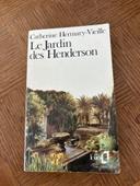 Le jardin des Henderson / Catherine Hermary-Vieille