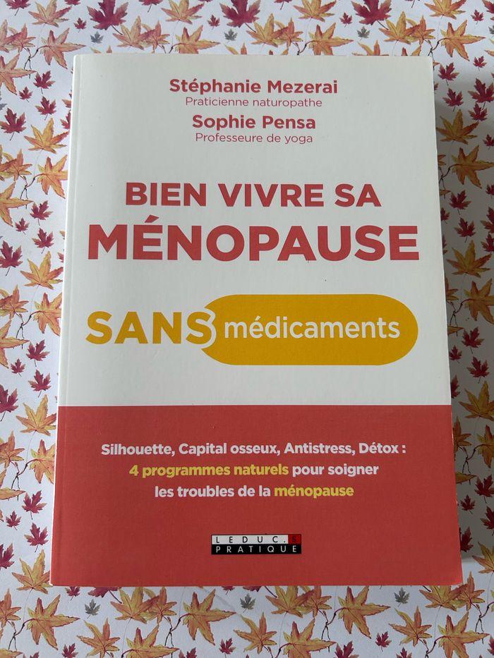 Bien vivre sa ménopause sans médicaments - photo numéro 1