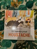 Livre Un humain pour Moustache