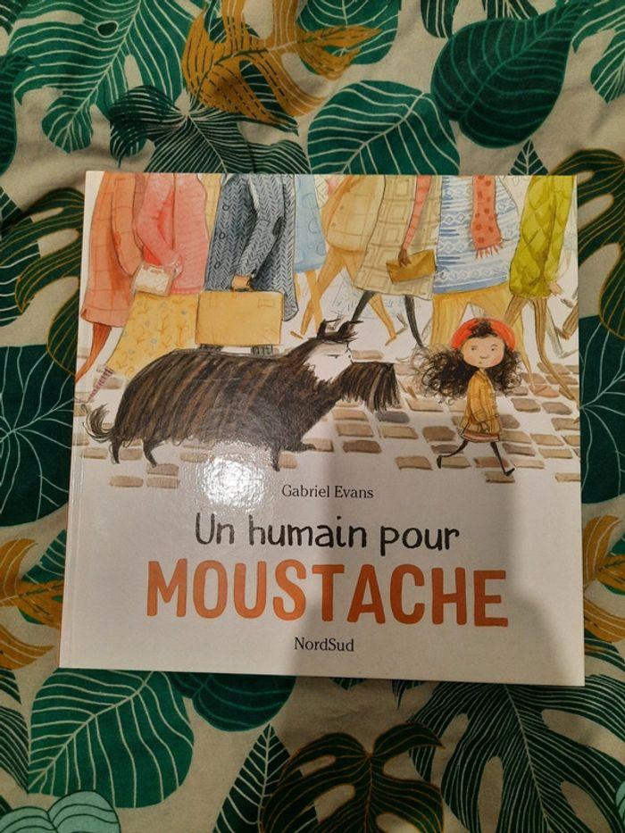 Livre Un humain pour Moustache