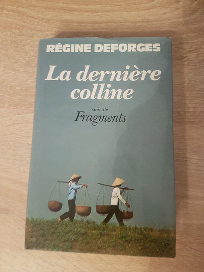 Livre la dernière Colline  Regine Deforges - photo numéro 1