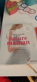 Le grand guide de la future maman