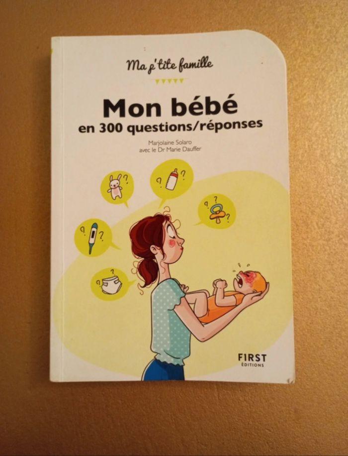 Mon bébé en 300 questions réponses - photo numéro 2