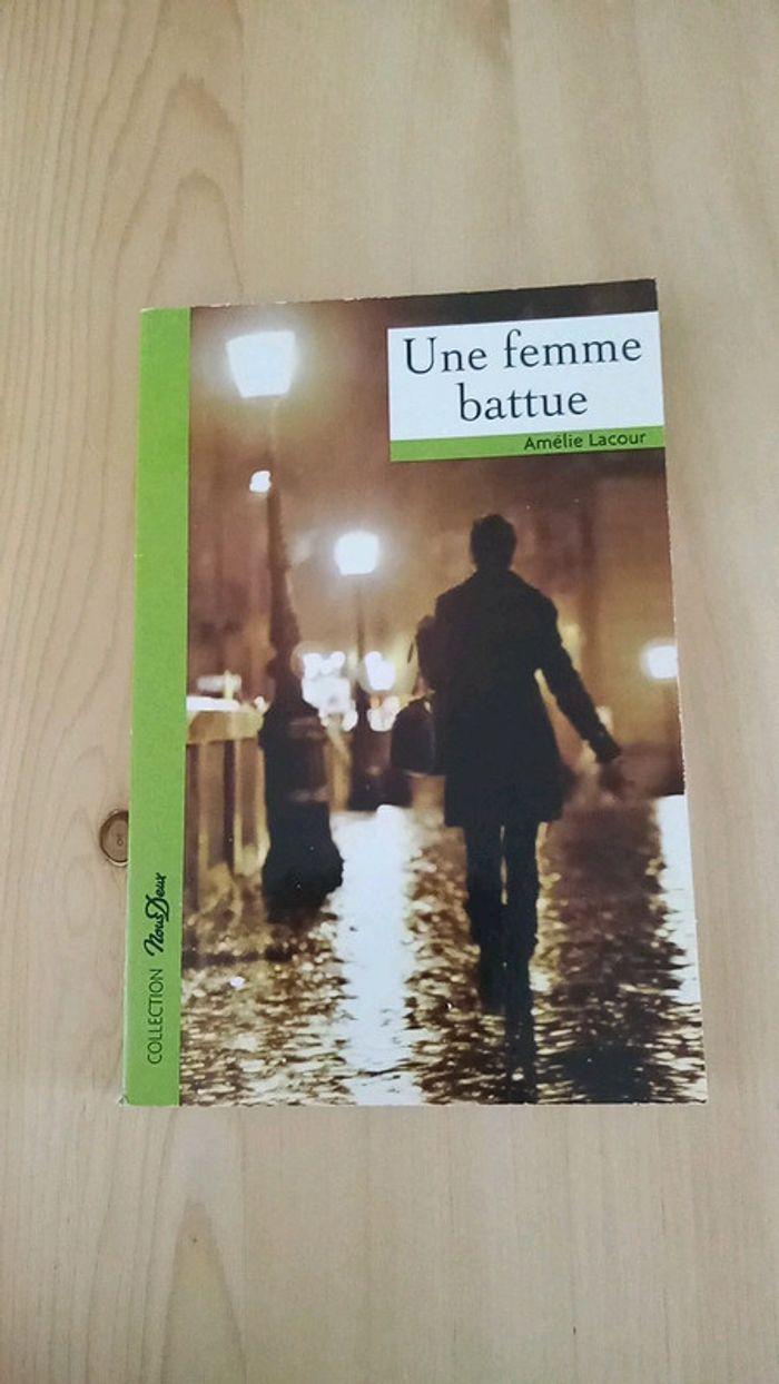 Une femme battue - photo numéro 1