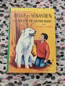 Belle et Sébastien, le refuge du grand Baou, bibliothèque verte