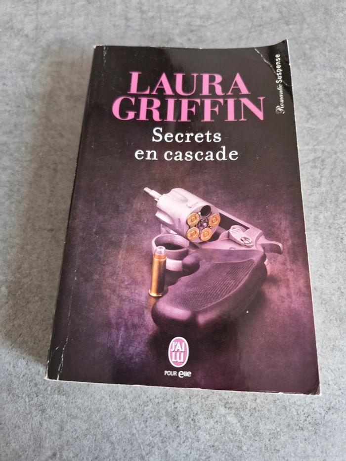 Secrets en cascade Laura Griffin - photo numéro 1