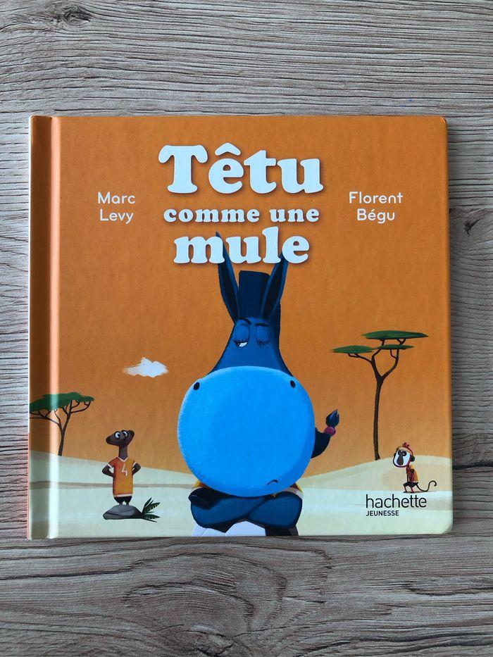 Têtu comme une mule - C’est comme ça ! (les expressions)