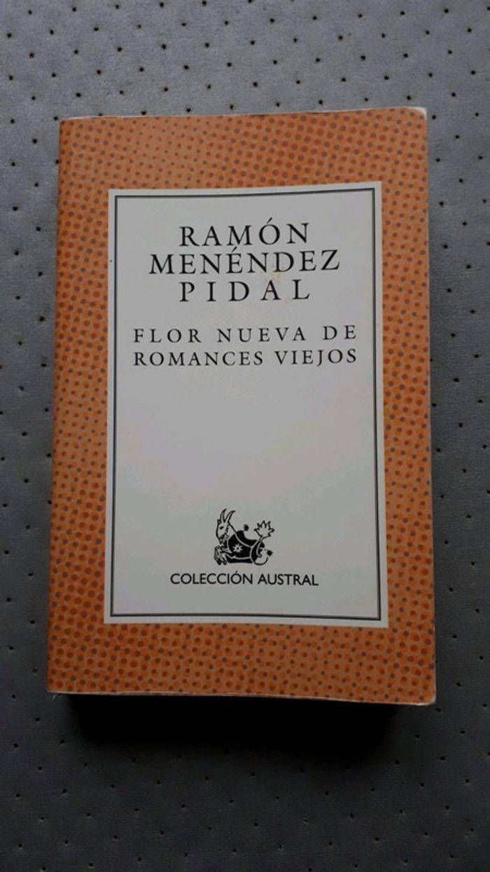 Flor nueva de romances viejos - Ramón Menéndez Pidal - photo numéro 1