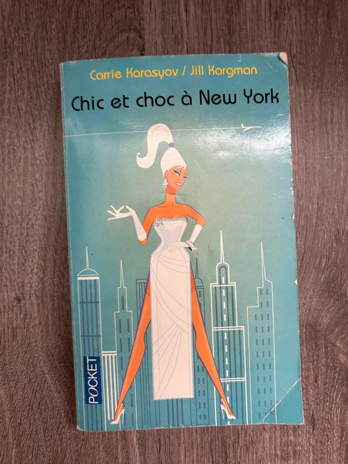 Chic et choc a New York - photo numéro 1