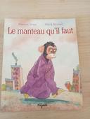 Livre enfant Le manteau qu'il faut, éditions Mijade