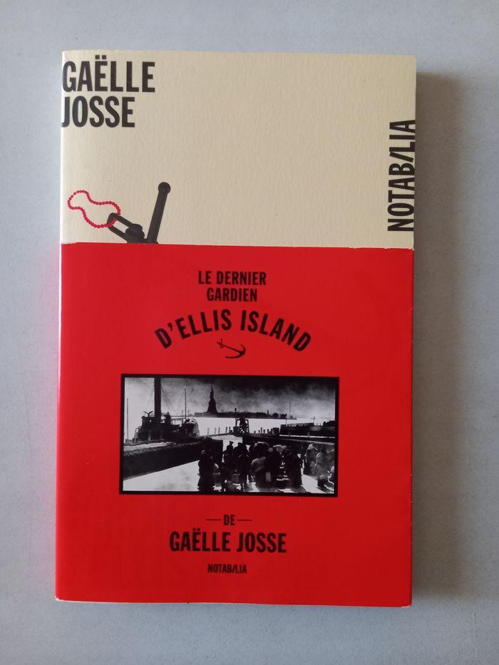 Le dernier gardien d'Ellis Island (Gaëlle Josse) - photo numéro 1