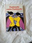 Livre fantômette contre fantômette