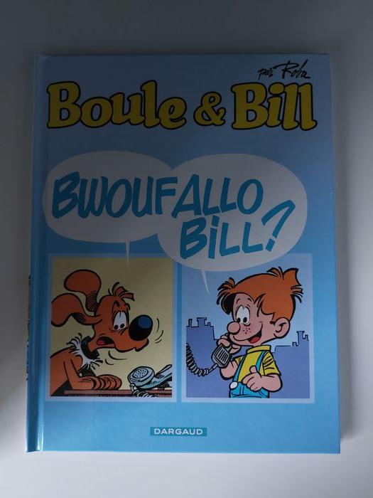 Bande dessinée Boule & Bill Bwouf Allo Bill petit format - photo numéro 1