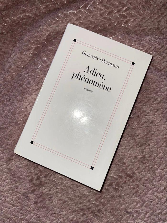 LIVRE - Adieu phénomène - Geneviève Dormann - photo numéro 1