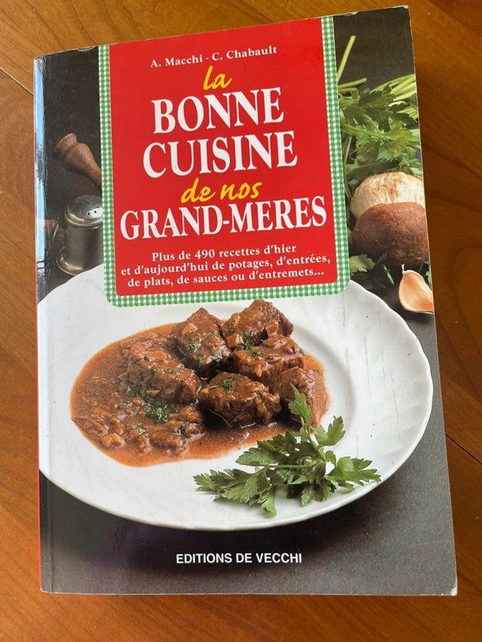 La bonne cuisine de nos grands mères - photo numéro 1