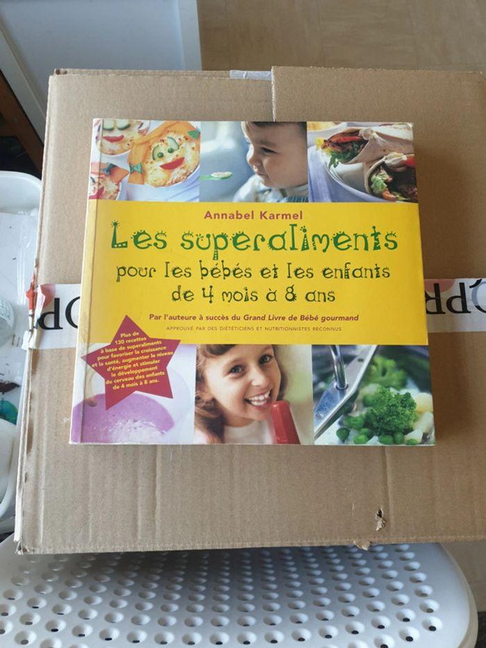 Les superaliments pour les bébés et enfants de 4 mois à  8 ans - photo numéro 1