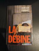 La débine