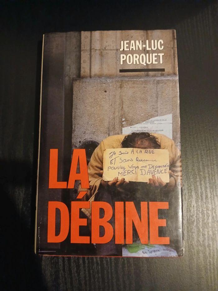 La débine - photo numéro 1