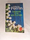 Libre Valérie perrin changer l eau des fleurs