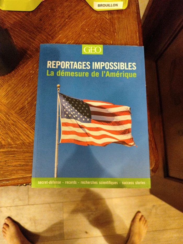 Reportages impossibles la démesure de l'Amérique - photo numéro 2