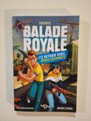 Balade Royale Tome 2 : retour vers royale suprématie - Fortnite