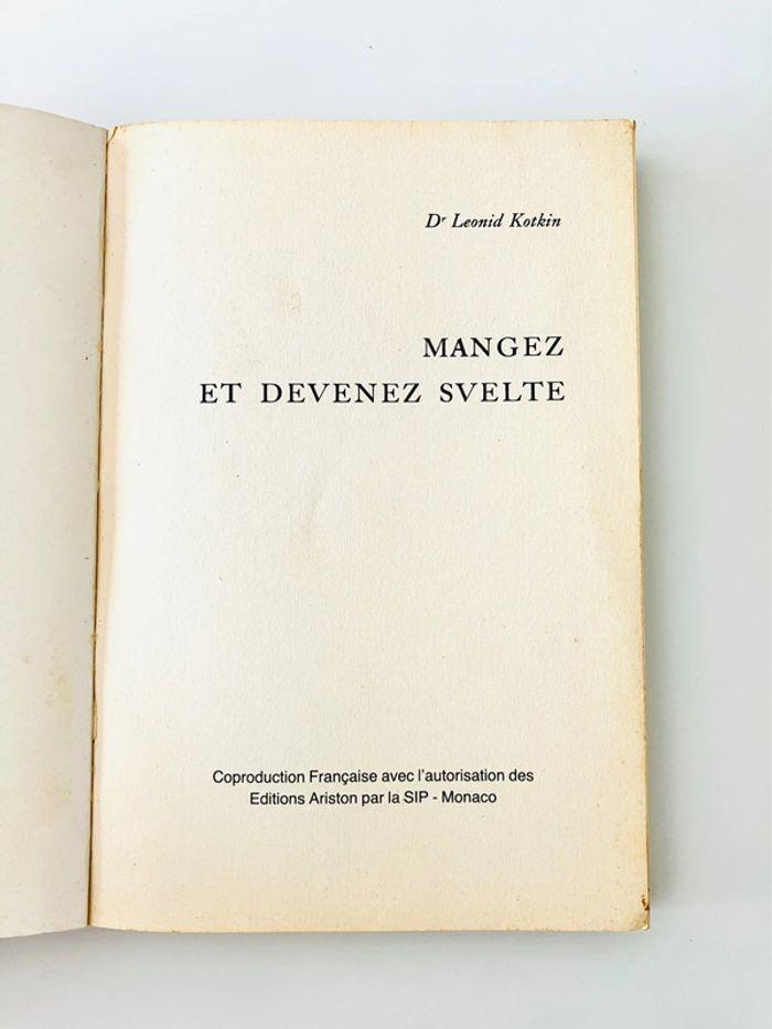 Mangez et devenez svelte de Leonid Kotkin - photo numéro 4