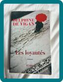 Livre Les loyautés Delphine de Vigan