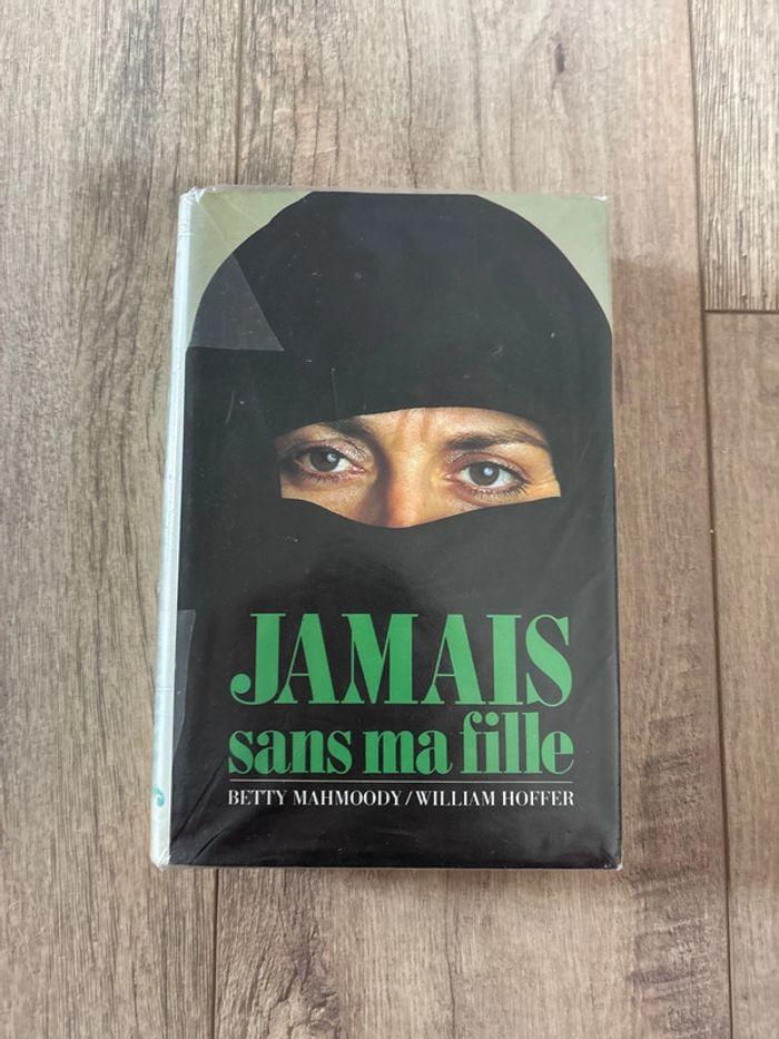 Livre jamais sans ma fille - photo numéro 1