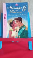 Mariage de princesse, les noces royales de Tiana, bibliothèque rose, 2013