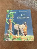 Les chasseurs / Paul Geraghty