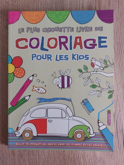 Le plus chouette livre de coloriage pour les kids - photo numéro 1