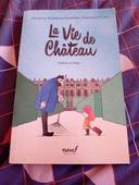 Livre la vie de château - école des loisirs