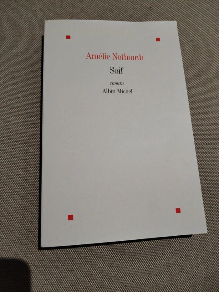 Livre Amélie Nothomb - Soif - photo numéro 1