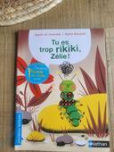 Livre tu es trop rikiki zelie