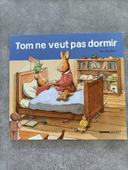 Livre "Tom ne veut pas dormir"