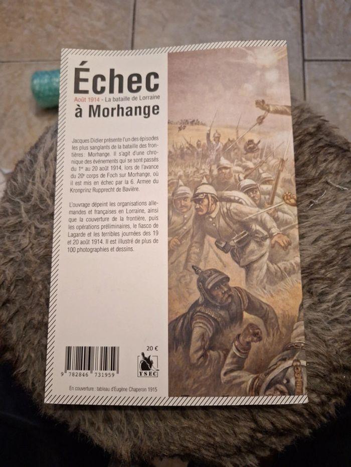 14-18/ La bataille de Lorraine, échec à Morhange - Jacques Didier - photo numéro 2