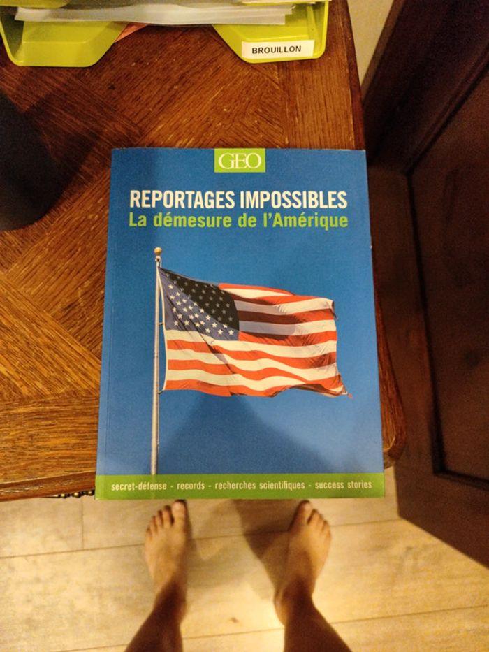 Reportages impossibles la démesure de l'Amérique - photo numéro 1