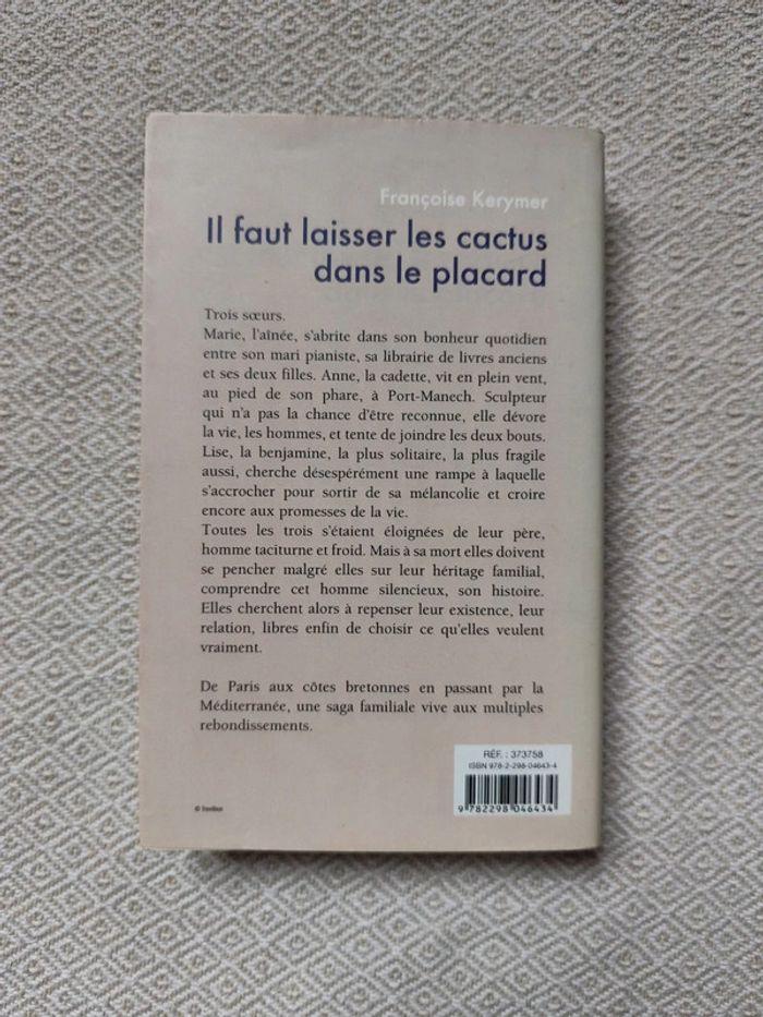 Il faut laisser les cactus dans le placard - Françoise Kerymer - photo numéro 2