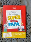 Le guide du super jeune papa