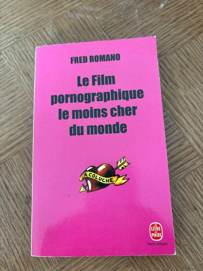 Le film pornographique le moins cher au monde / Fred Romano - photo numéro 1